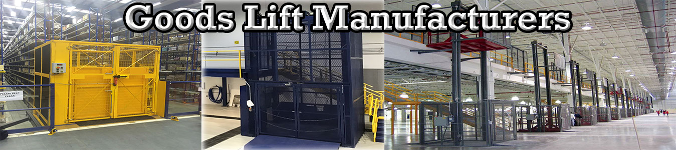 Goods Lift Manufacturers